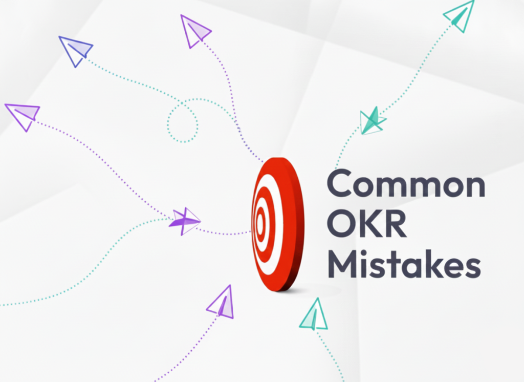 13 اشتباه رایج در پیاده سازی OKR اشتباهات در تنظیم OKR